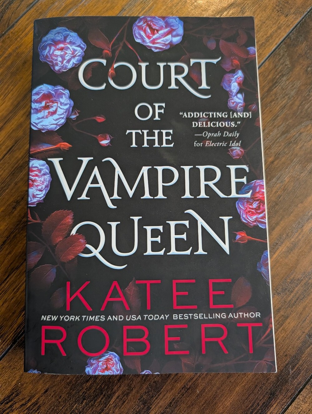 NWT Court of the Vampire Queen by Katee Robert - Black & Red Floral Cover (2022)